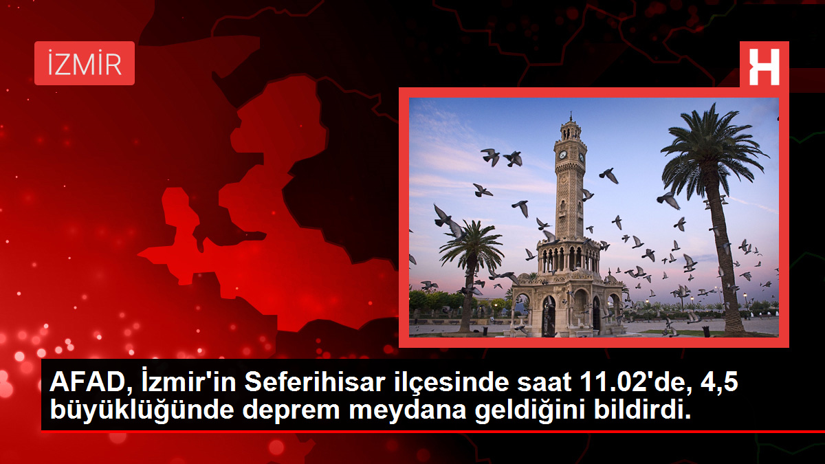 İzmir’in Seferihisar ilçesinde 4,5 büyüklüğünde deprem meydana geldi