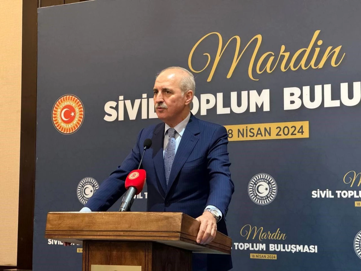 TBMM Başkanı Numan Kurtulmuş Mardin’de Sivil Toplum Kuruluşlarıyla Buluştu