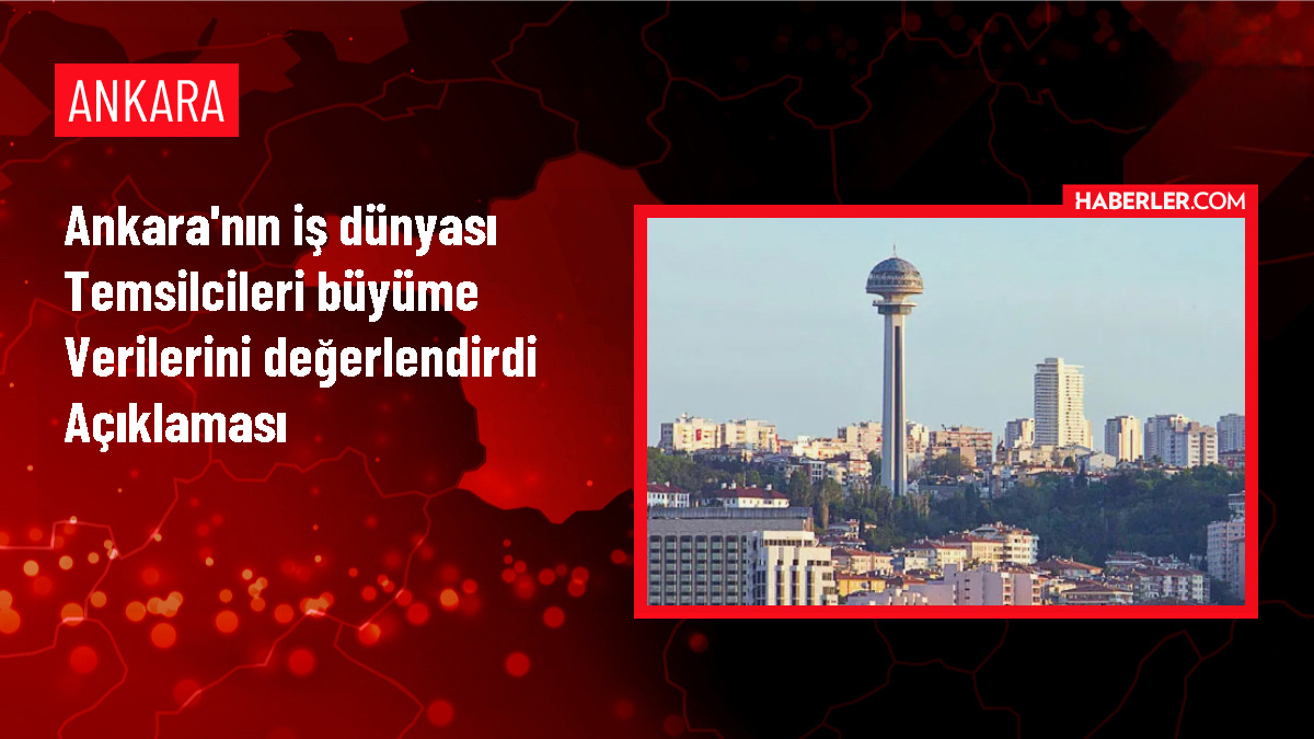 Ankara İş Dünyası Enflasyonla Mücadeleye Dikkat Çekti