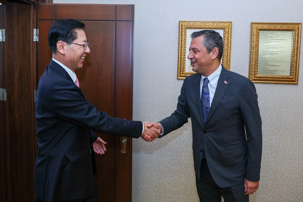 CHP Genel Başkanı Özgür Özel, Çin Büyükelçisi ile Görüştü